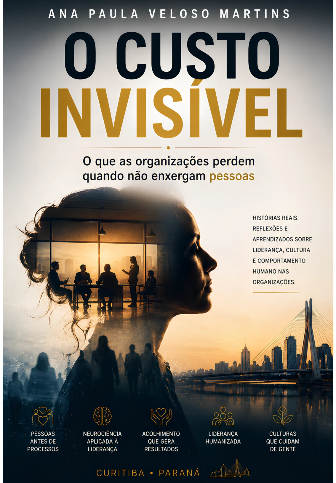 eBook O Custo Invisível — Ana Paula Veloso Martins